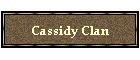 Cassidy Clan