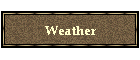 Weather